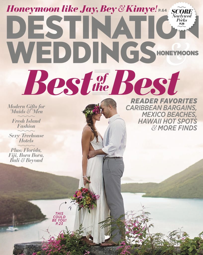 Destination Weddings & Honeymoon Cover - Tracy French - Wedding Planner - www.TFCEvents.com